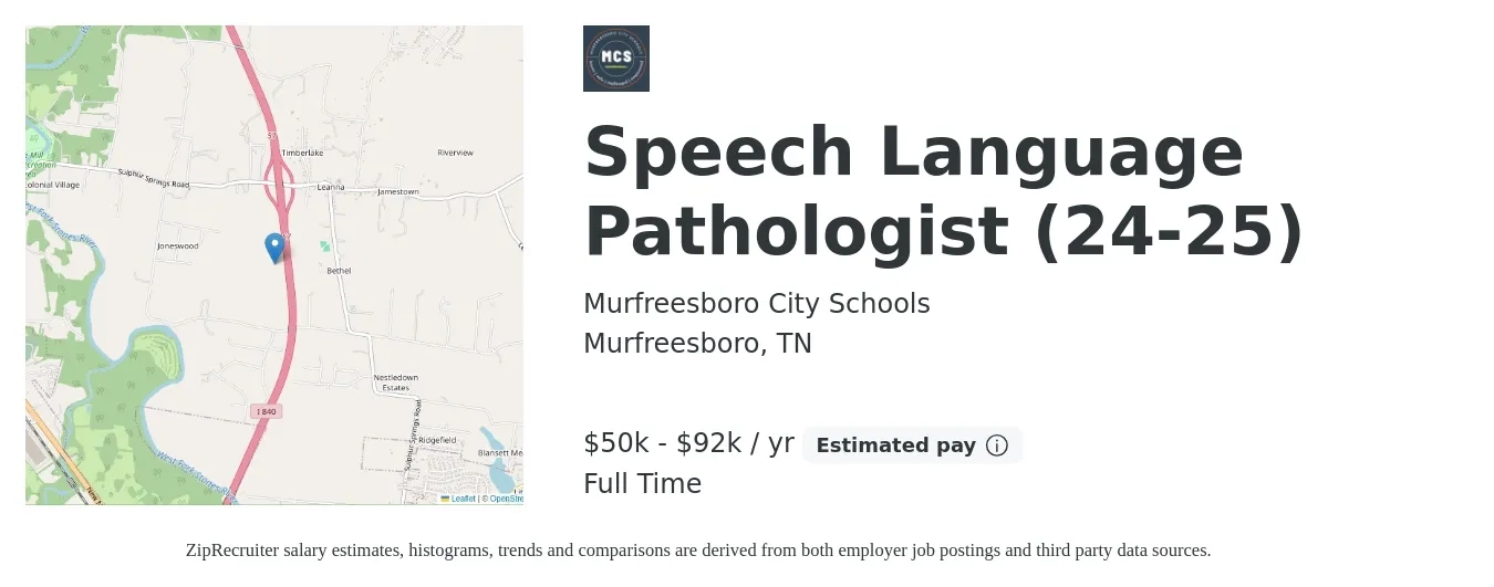 Murfreesboro City Schools job posting for a Speech Language Pathologist (24-25) in Murfreesboro, TN with a salary of $50,000 to $92,552 Yearly with a map of Murfreesboro location.