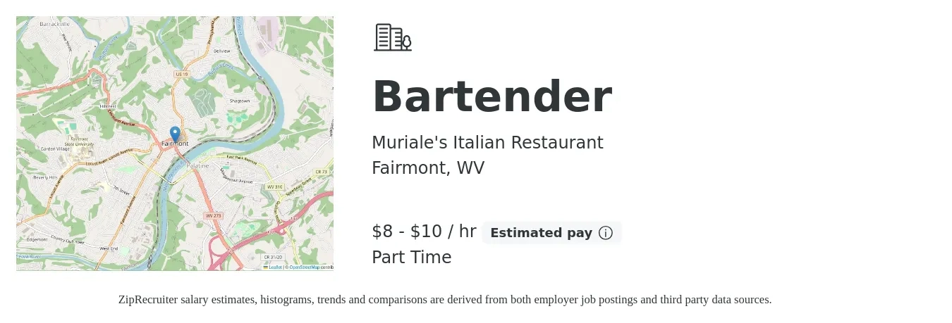 Muriale's Italian Restaurant job posting for a Bartender in Fairmont, WV with a salary of $9 to $11 Hourly with a map of Fairmont location.