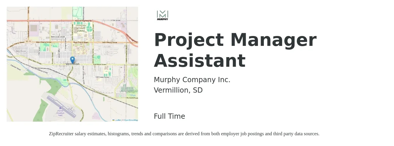 Murphy Company Inc. job posting for a Project Manager Assistant in Vermillion, SD with a salary of $52,000 to $85,600 Yearly with a map of Vermillion location.