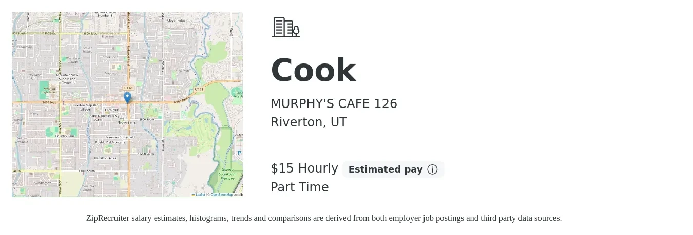 MURPHY'S CAFE 126 job posting for a Cook in Riverton, UT with a salary of $17 Hourly with a map of Riverton location.