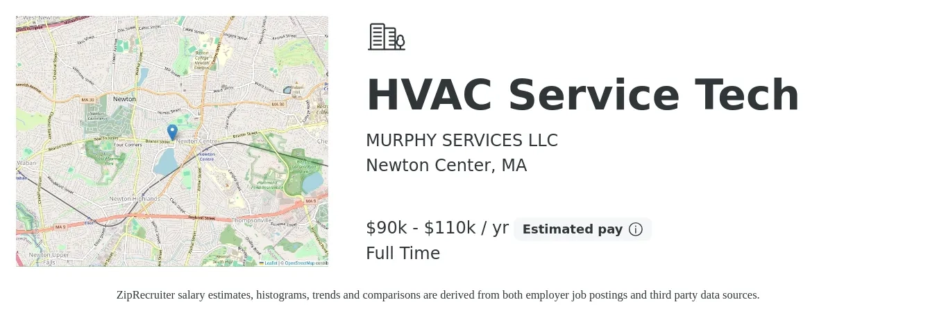 MURPHY SERVICES LLC job posting for a HVAC Service Tech in Newton Center, MA with a salary of $90,000 to $110,000 Yearly with a map of Newton Center location.