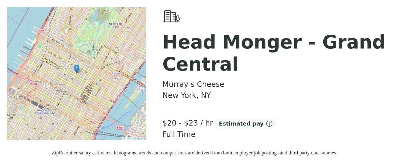 Murray s Cheese job posting for a Head Monger - Grand Central in New York, NY with a salary of $21 to $24 Hourly with a map of New York location.