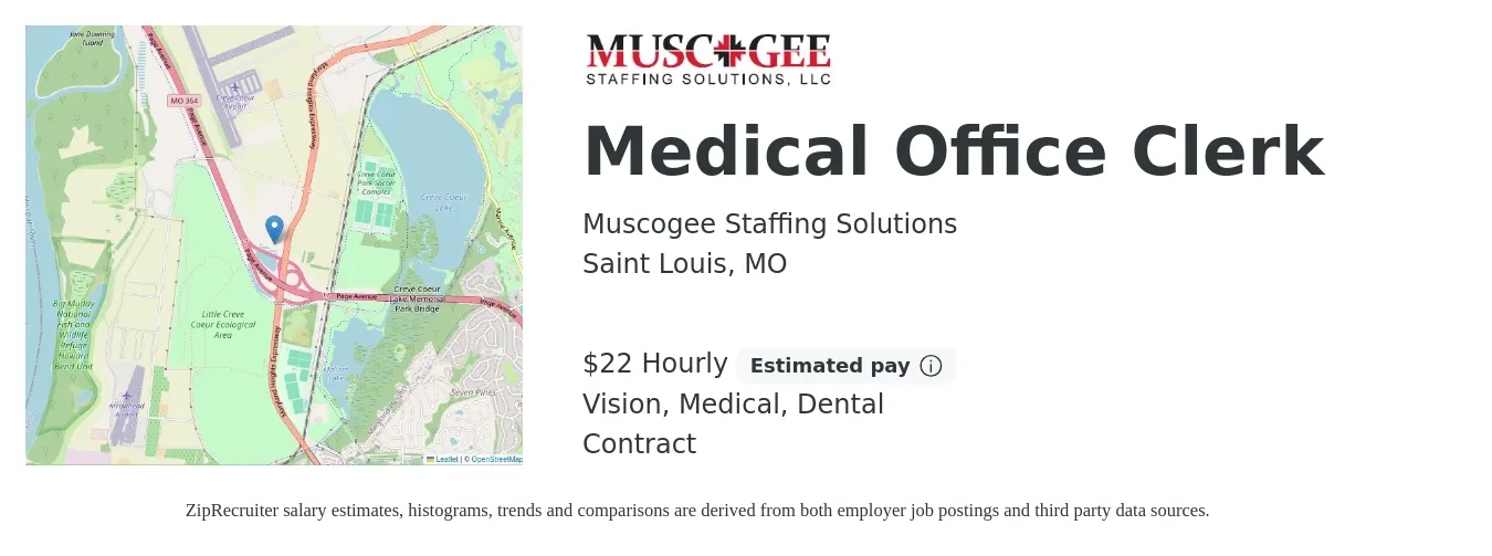 Muscogee Staffing Solutions job posting for a Medical Office Clerk in Saint Louis, MO with a salary of $24 Hourly and benefits including dental, life_insurance, medical, retirement, and vision with a map of Saint Louis location.