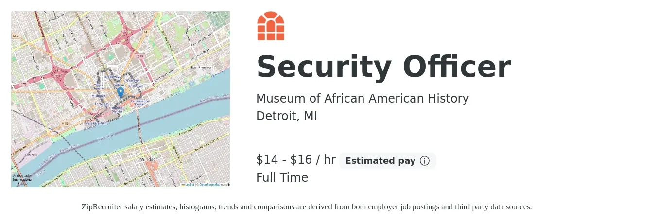 Museum of African American History job posting for a Security Officer in Detroit, MI with a salary of $16 to $17 Hourly with a map of Detroit location.