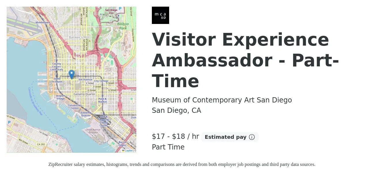 Museum of Contemporary Art San Diego job posting for a Visitor Experience Ambassador - Part-Time in San Diego, CA with a salary of $18 to $19 Hourly with a map of San Diego location.