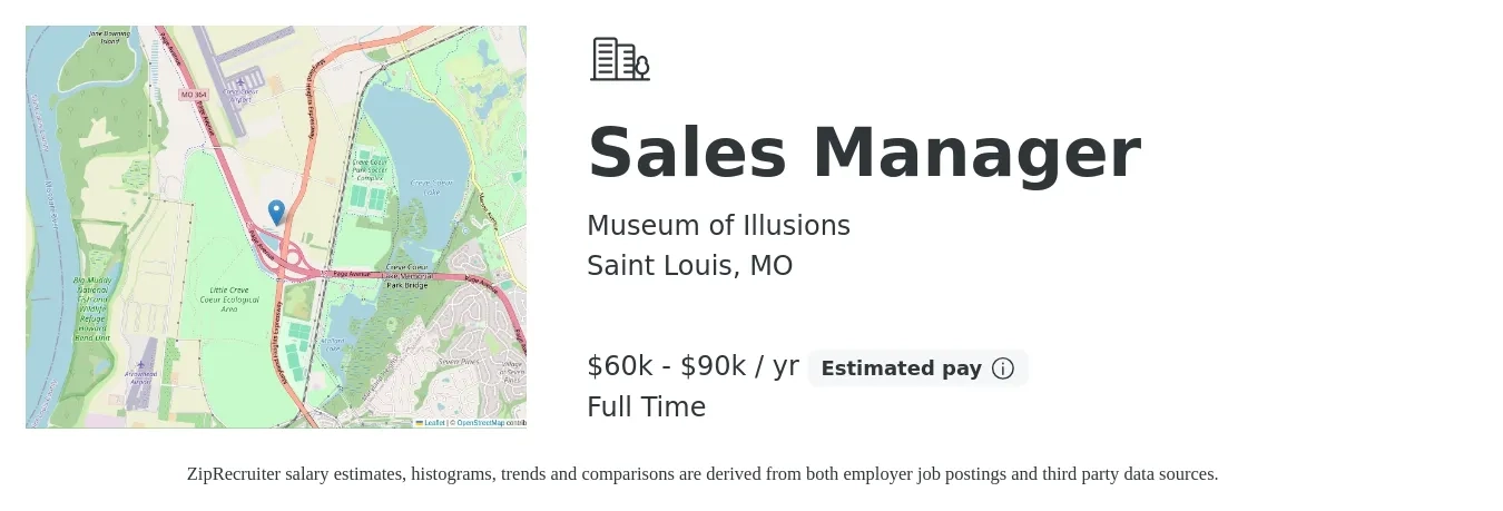 Museum of Illusions job posting for a Sales Manager in Saint Louis, MO with a salary of $60,000 to $100,000 Yearly with a map of Saint Louis location.