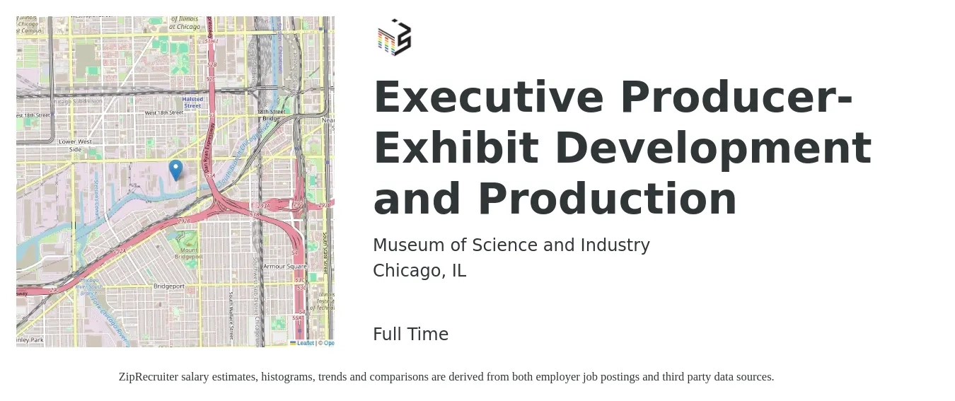 Museum of Science and Industry job posting for a Executive Producer- Exhibit Development and Production in Chicago, IL with a salary of $71,700 to $113,400 Yearly with a map of Chicago location.