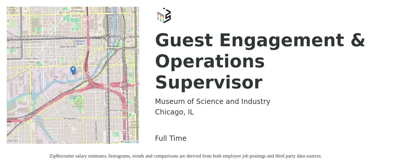 Museum of Science and Industry job posting for a Guest Engagement & Operations Supervisor in Chicago, IL with a salary of $55,700 to $96,900 Yearly with a map of Chicago location.