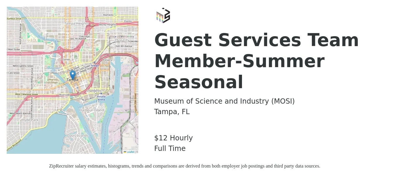 Museum of Science and Industry (MOSI) job posting for a Guest Services Team Member-Summer Seasonal in Tampa, FL with a salary of $12 Hourly with a map of Tampa location.