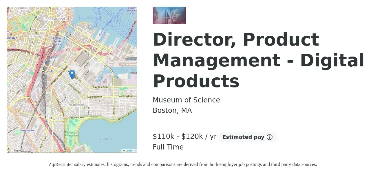 Museum of Science job posting for a Director, Product Management - Digital Products in Boston, MA with a salary of $110,000 to $120,000 Yearly with a map of Boston location.