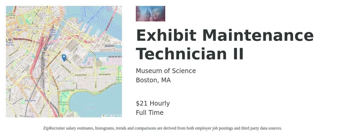 Museum of Science job posting for a Exhibit Maintenance Technician II in Boston, MA with a salary of $22 Hourly with a map of Boston location.