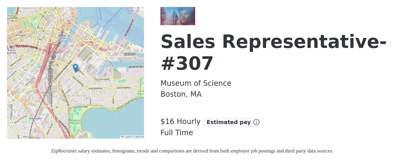Museum of Science job posting for a Sales Representative-#307 in Boston, MA with a salary of $17 Hourly with a map of Boston location.