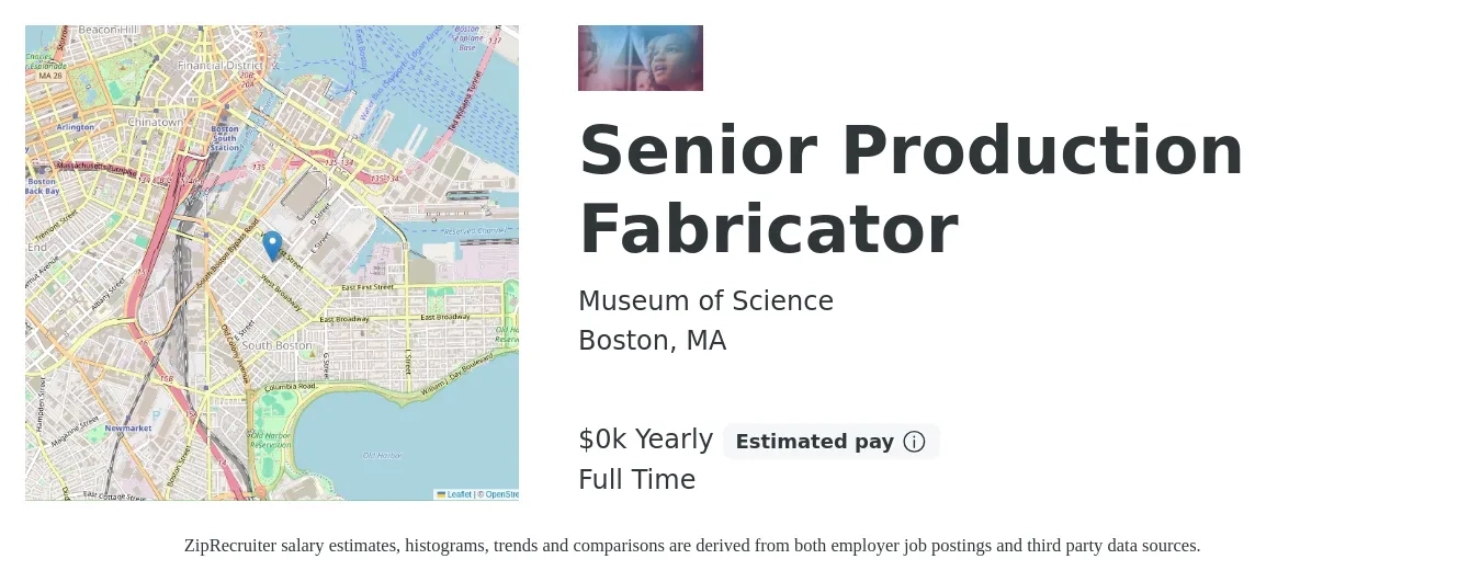 Museum of Science job posting for a Senior Production Fabricator in Boston, MA with a salary of $36 to $38 Yearly with a map of Boston location.