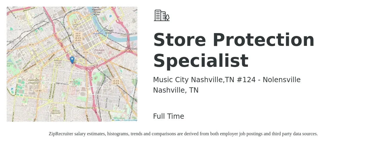 Music City Nashville,TN #124 - Nolensville job posting for a Store Protection Specialist in Nashville, TN with a salary of $14 to $17 Hourly with a map of Nashville location.