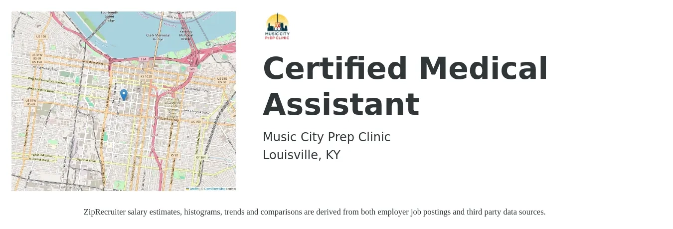 Music City Prep Clinic job posting for a Certified Medical Assistant in Louisville, KY with a salary of $15 to $19 Hourly with a map of Louisville location.