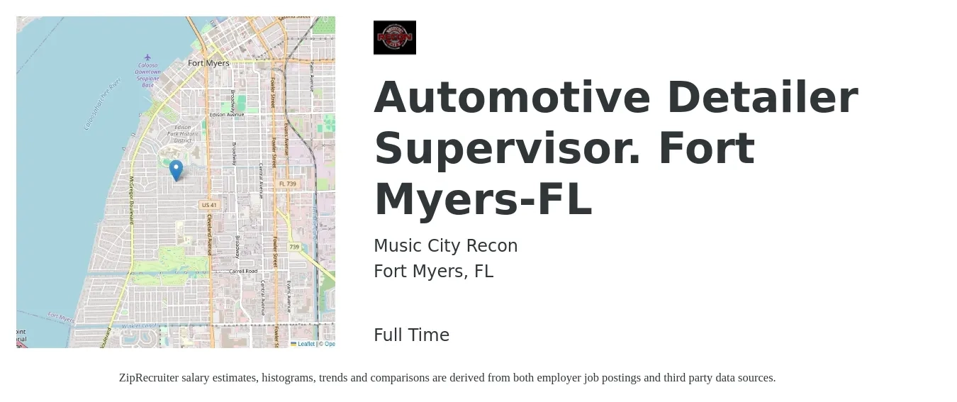 Music City Recon job posting for a Automotive Detailer Supervisor. Fort Myers-FL in Fort Myers, FL with a salary of $1,000 Weekly with a map of Fort Myers location.