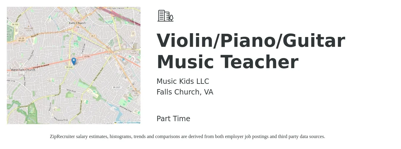 Music Kids LLC job posting for a Violin/Piano/Guitar Music Teacher in Falls Church, VA with a salary of $3,432 to $5,148 Monthly with a map of Falls Church location.