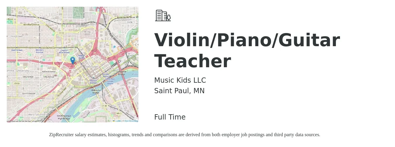 Music Kids LLC job posting for a Violin/Piano/Guitar Teacher in Saint Paul, MN with a salary of $3,432 to $5,148 Monthly with a map of Saint Paul location.