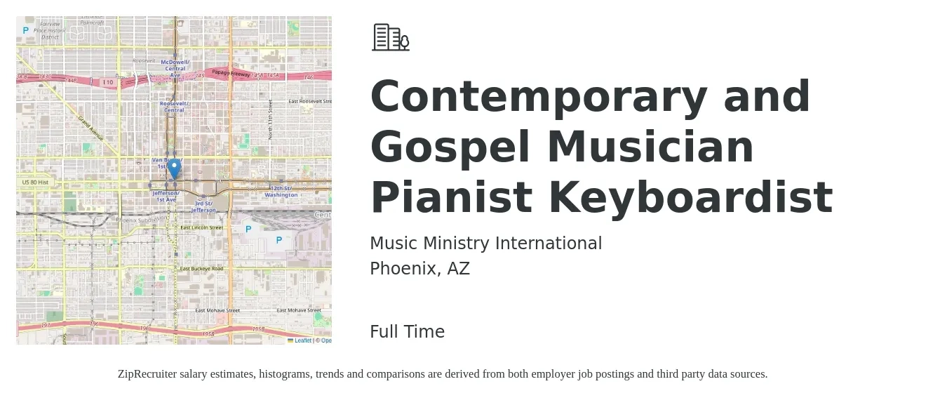 Music Ministry International job posting for a Contemporary and Gospel Musician Pianist Keyboardist in Phoenix, AZ with a salary of $13 to $30 Hourly with a map of Phoenix location.