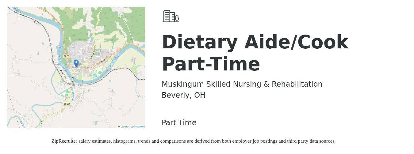 Muskingum Skilled Nursing & Rehabilitation job posting for a Dietary Aide/Cook Part-Time in Beverly, OH with a salary of $10 to $13 Hourly with a map of Beverly location.
