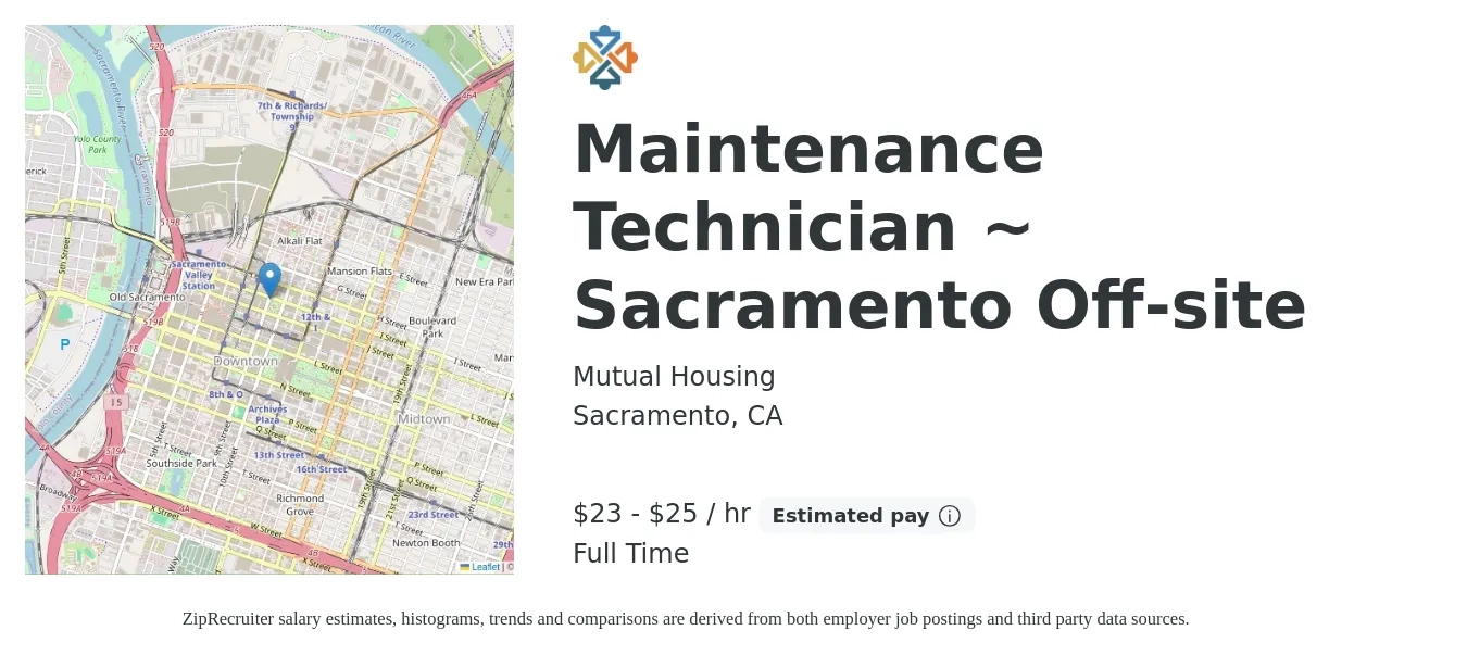 Mutual Housing job posting for a Maintenance Technician ~ Sacramento Off-site in Sacramento, CA with a salary of $24 to $26 Hourly with a map of Sacramento location.