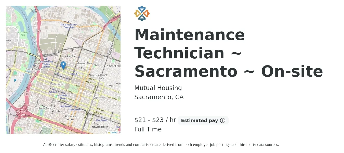 Mutual Housing job posting for a Maintenance Technician ~ Sacramento ~ On-site in Sacramento, CA with a salary of $22 to $24 Hourly with a map of Sacramento location.