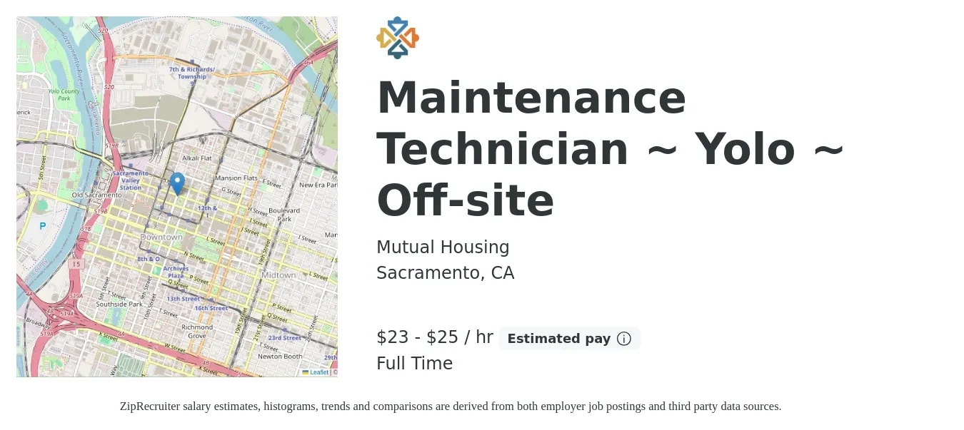 Mutual Housing job posting for a Maintenance Technician ~ Yolo ~ Off-site in Sacramento, CA with a salary of $24 to $26 Hourly with a map of Sacramento location.