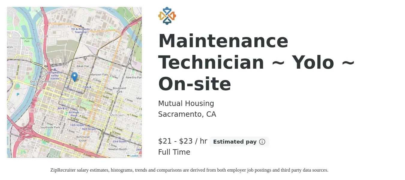 Mutual Housing job posting for a Maintenance Technician ~ Yolo ~ On-site in Sacramento, CA with a salary of $22 to $24 Hourly with a map of Sacramento location.