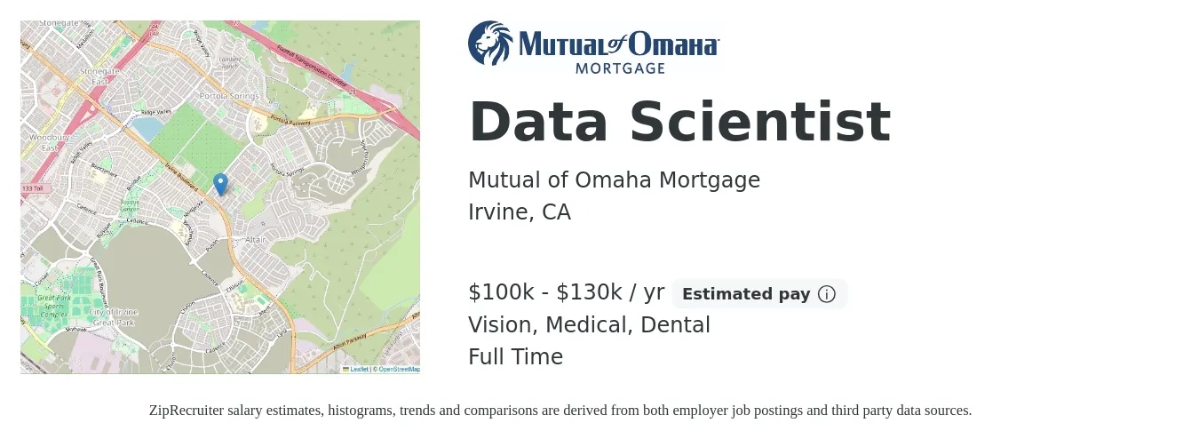 Mutual of Omaha Mortgage job posting for a Data Scientist in Irvine, CA with a salary of $100,000 to $130,000 Yearly and benefits including dental, life_insurance, medical, retirement, and vision with a map of Irvine location.