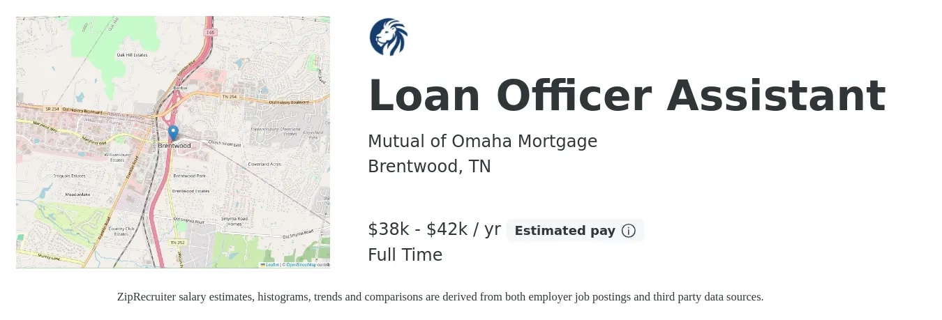 Mutual of Omaha Mortgage job posting for a Loan Officer Assistant in Brentwood, TN with a salary of $38,000 to $42,000 Yearly with a map of Brentwood location.