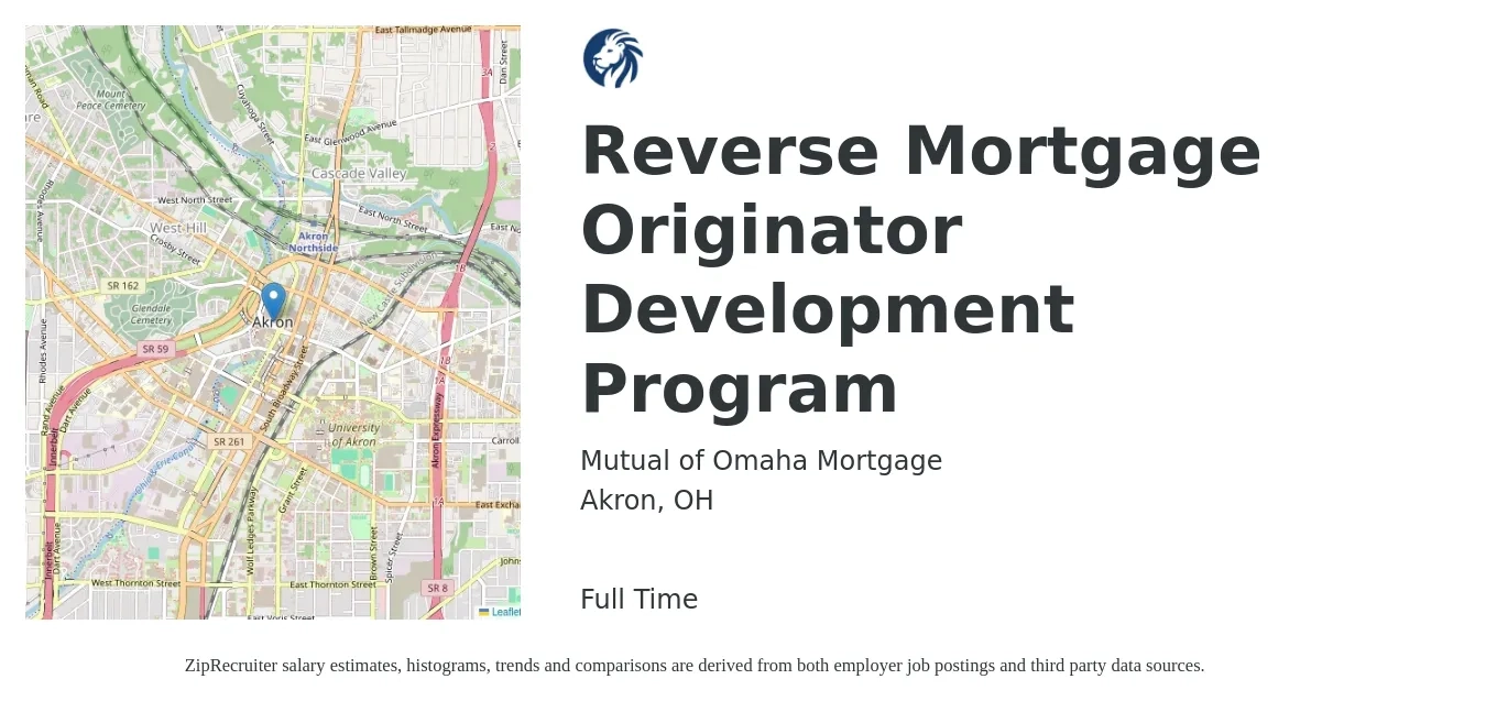 Mutual of Omaha Mortgage job posting for a Reverse Mortgage Originator Development Program in Akron, OH with a salary of $150,000 Yearly with a map of Akron location.