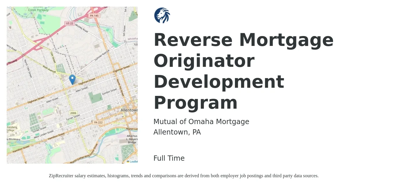 Mutual of Omaha Mortgage job posting for a Reverse Mortgage Originator Development Program in Allentown, PA with a salary of $150,000 Yearly with a map of Allentown location.