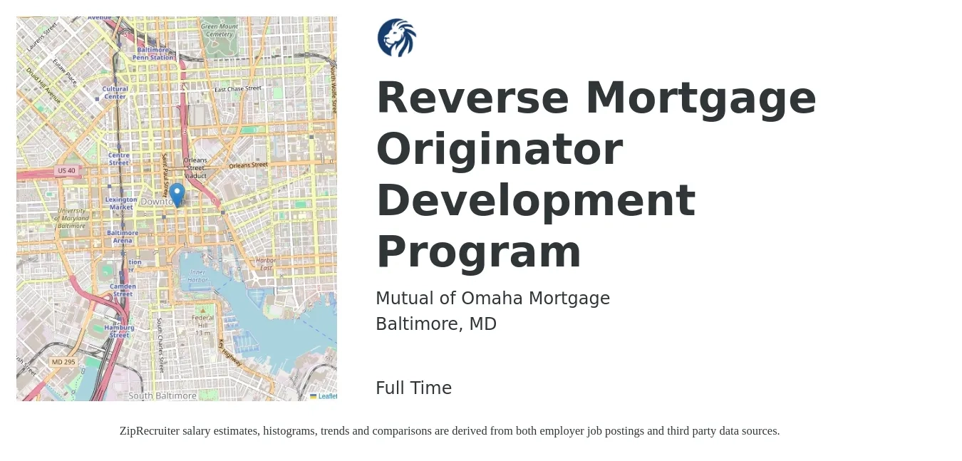 Mutual of Omaha Mortgage job posting for a Reverse Mortgage Originator Development Program in Baltimore, MD with a salary of $150,000 Yearly with a map of Baltimore location.