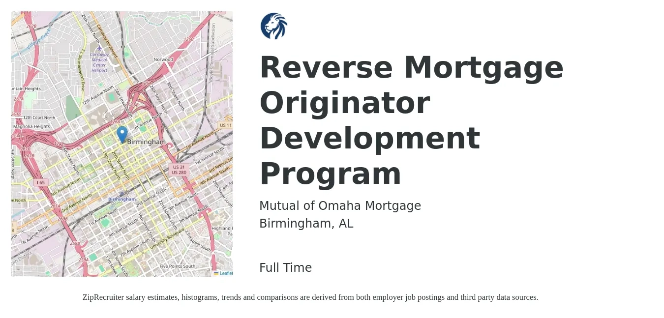 Mutual of Omaha Mortgage job posting for a Reverse Mortgage Originator Development Program in Birmingham, AL with a salary of $150,000 Yearly with a map of Birmingham location.