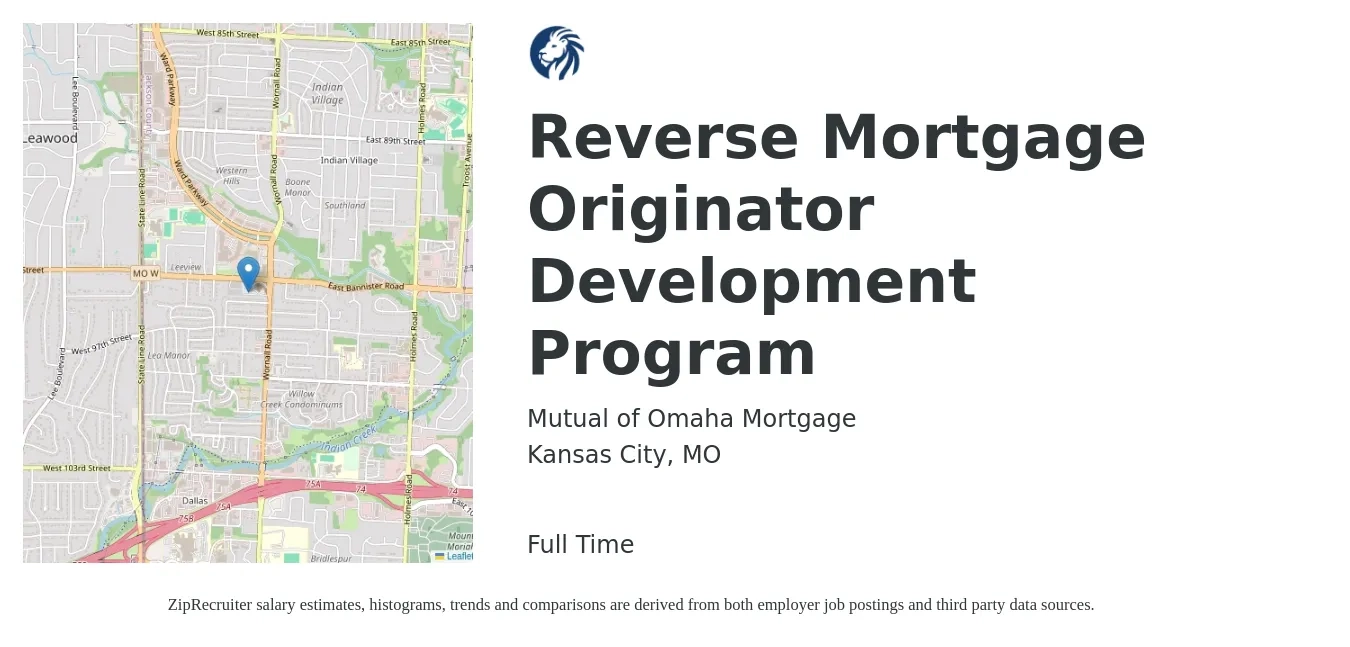 Mutual of Omaha Mortgage job posting for a Reverse Mortgage Originator Development Program in Kansas City, MO with a salary of $150,000 Yearly with a map of Kansas City location.