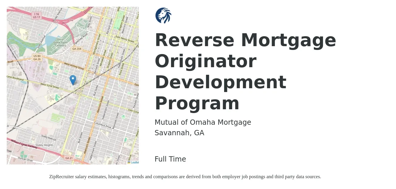 Mutual of Omaha Mortgage job posting for a Reverse Mortgage Originator Development Program in Savannah, GA with a salary of $150,000 Yearly with a map of Savannah location.