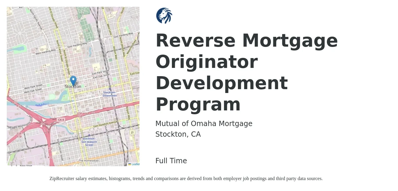 Mutual of Omaha Mortgage job posting for a Reverse Mortgage Originator Development Program in Stockton, CA with a salary of $150,000 Yearly with a map of Stockton location.