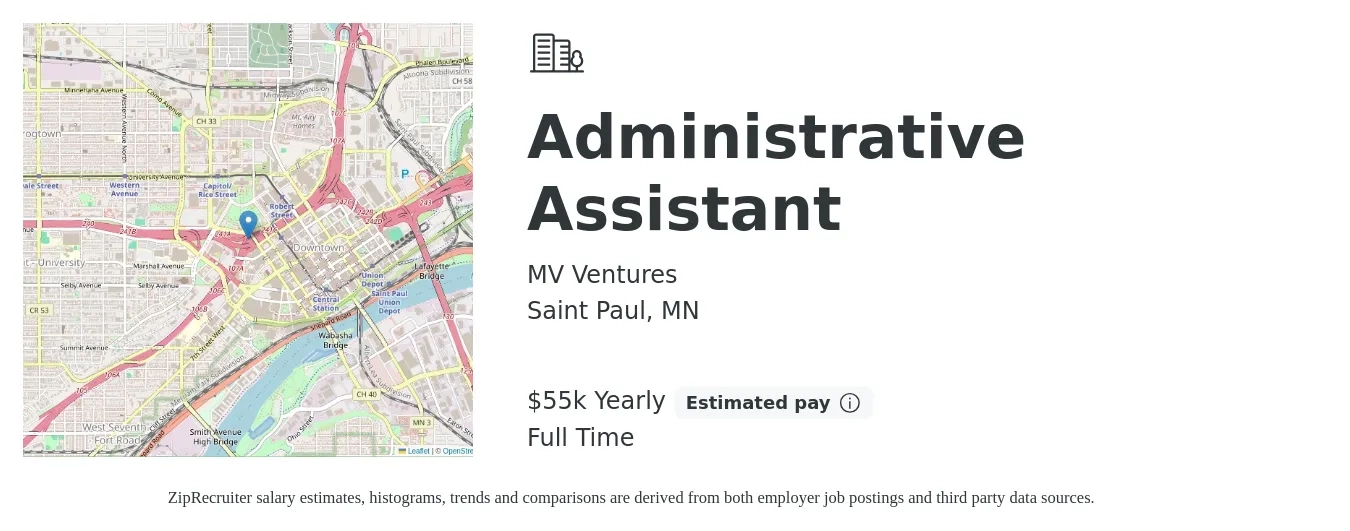 MV Ventures job posting for a Administrative Assistant in Saint Paul, MN with a salary of $55,000 Yearly with a map of Saint Paul location.