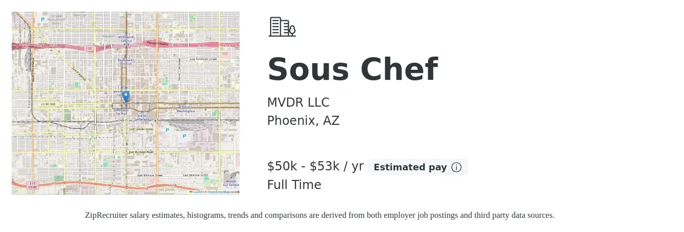 MVDR LLC job posting for a Sous Chef in Phoenix, AZ with a salary of $50,000 to $53,000 Yearly with a map of Phoenix location.