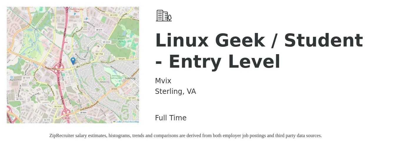 Mvix job posting for a Linux Geek / Student - Entry Level in Sterling, VA with a salary of $53 to $62 Hourly with a map of Sterling location.