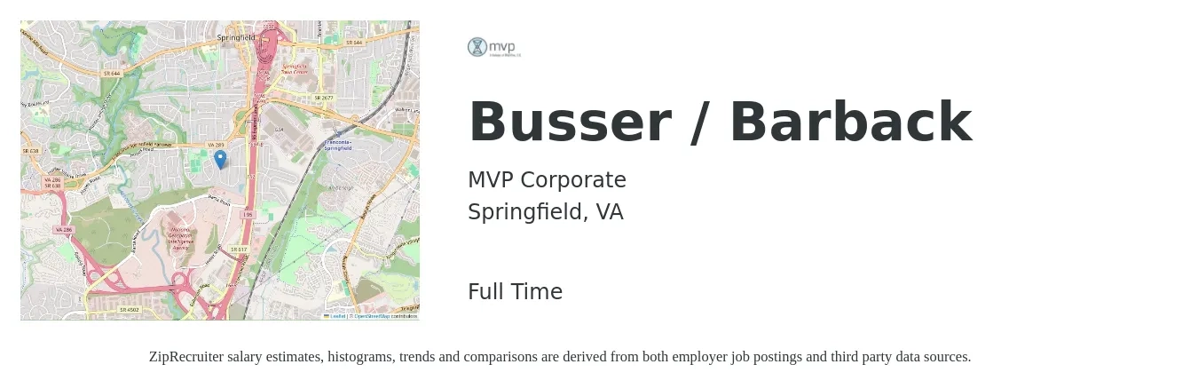MVP Corporate job posting for a Busser / Barback in Springfield, VA with a salary of $10 to $17 Hourly with a map of Springfield location.