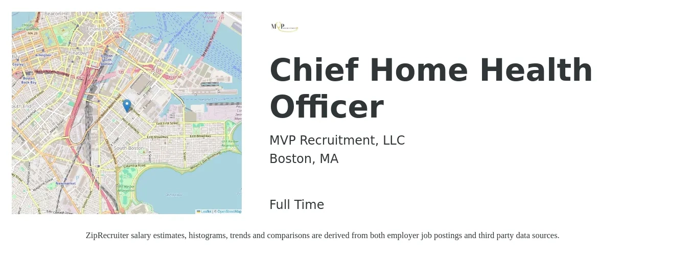 MVP Recruitment, LLC job posting for a Chief Home Health Officer in Boston, MA with a salary of $121,100 to $201,000 Yearly with a map of Boston location.