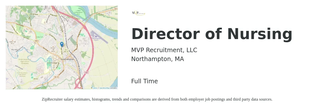 MVP Recruitment, LLC job posting for a Director of Nursing in Northampton, MA with a salary of $82,900 to $125,400 Yearly with a map of Northampton location.