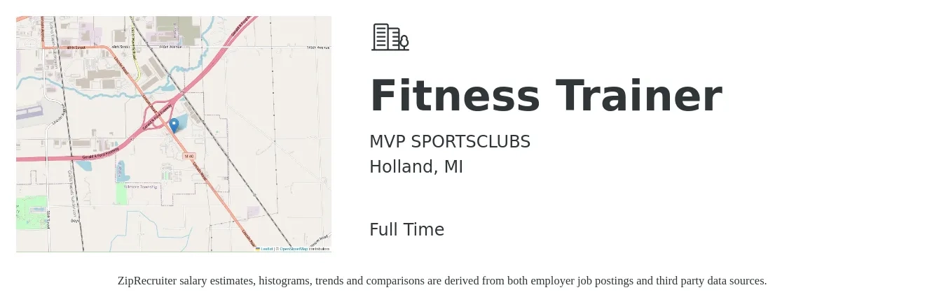 MVP SPORTSCLUBS job posting for a Fitness Trainer in Holland, MI with a salary of $12 to $15 Hourly with a map of Holland location.