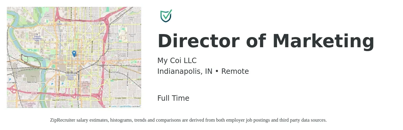My Coi LLC job posting for a Director of Marketing in Indianapolis, IN with a salary of $68,300 to $125,600 Yearly with a map of Indianapolis location.