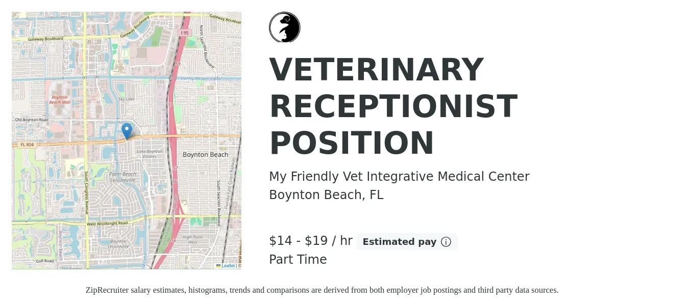 My Friendly Vet Integrative Medical Center job posting for a VETERINARY RECEPTIONIST POSITION in Boynton Beach, FL with a salary of $15 to $20 Hourly with a map of Boynton Beach location.