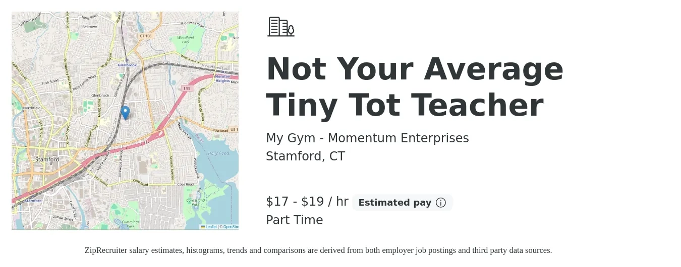 My Gym - Momentum Enterprises job posting for a Not Your Average Tiny Tot Teacher in Stamford, CT with a salary of $18 to $20 Hourly with a map of Stamford location.