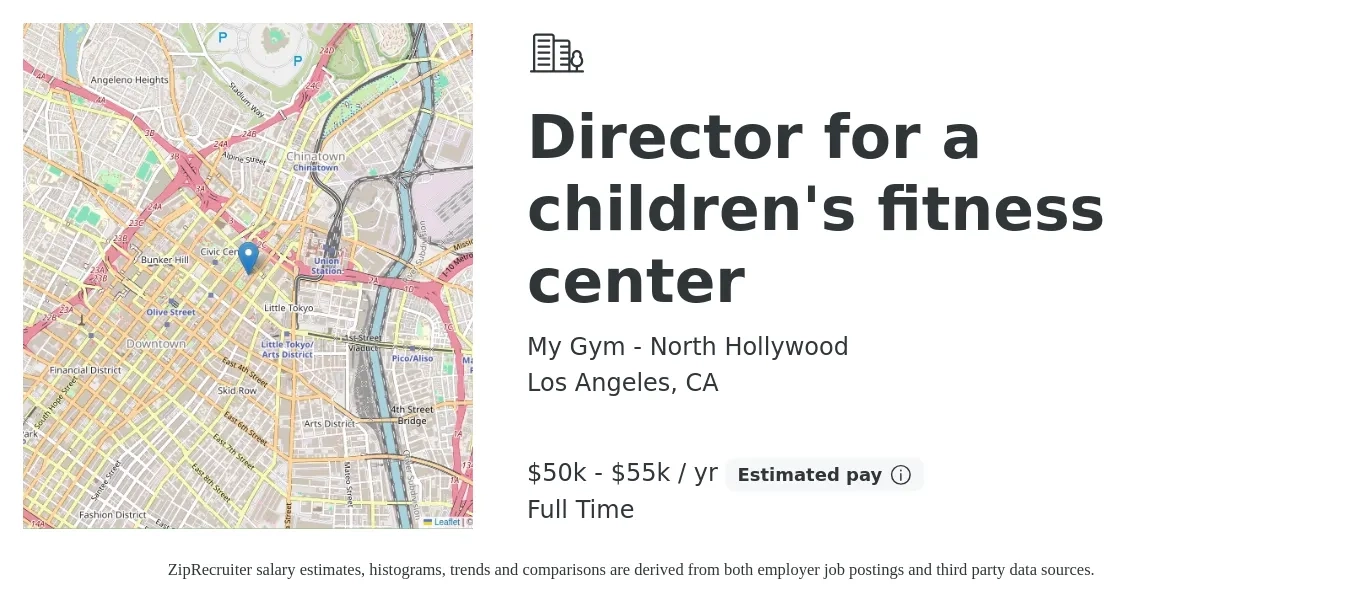 My Gym - North Hollywood job posting for a Director for a children's fitness center in Los Angeles, CA with a salary of $50,000 to $55,000 Yearly with a map of Los Angeles location.