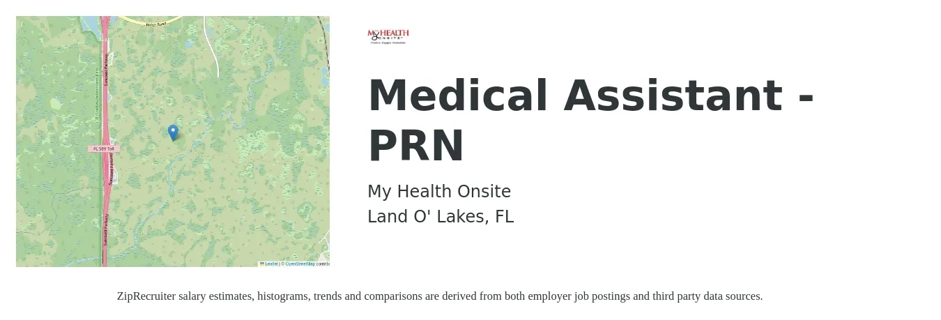 My Health Onsite job posting for a Medical Assistant - PRN in Land O' Lakes, FL with a salary of $16 to $20 Hourly with a map of Land O' Lakes location.
