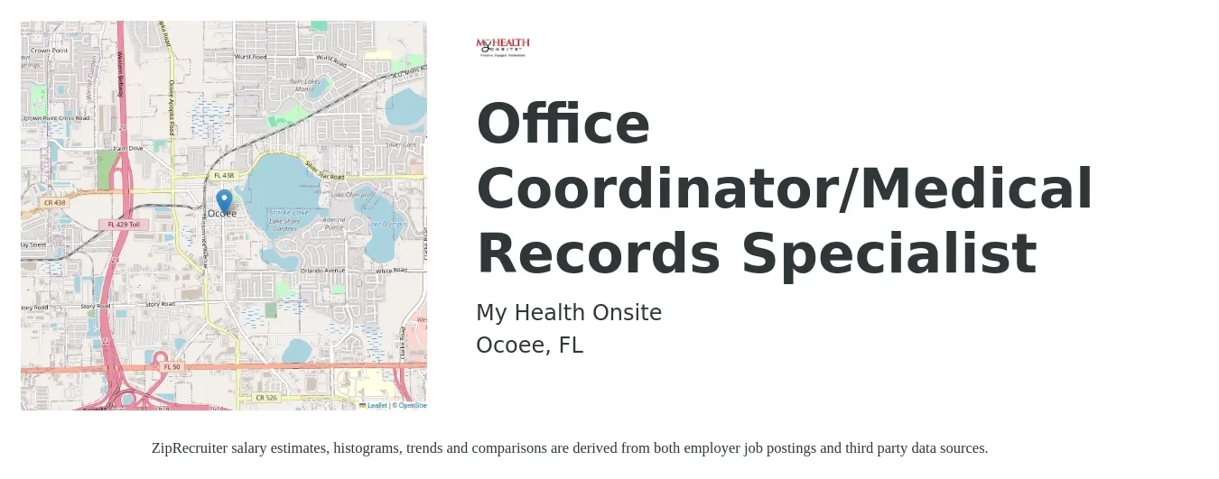 My Health Onsite job posting for a Office Coordinator/Medical Records Specialist in Ocoee, FL with a salary of $16 to $20 Hourly with a map of Ocoee location.
